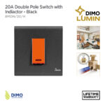 DIMO Lumin 20A Double Pole Switch with Indicator - Black